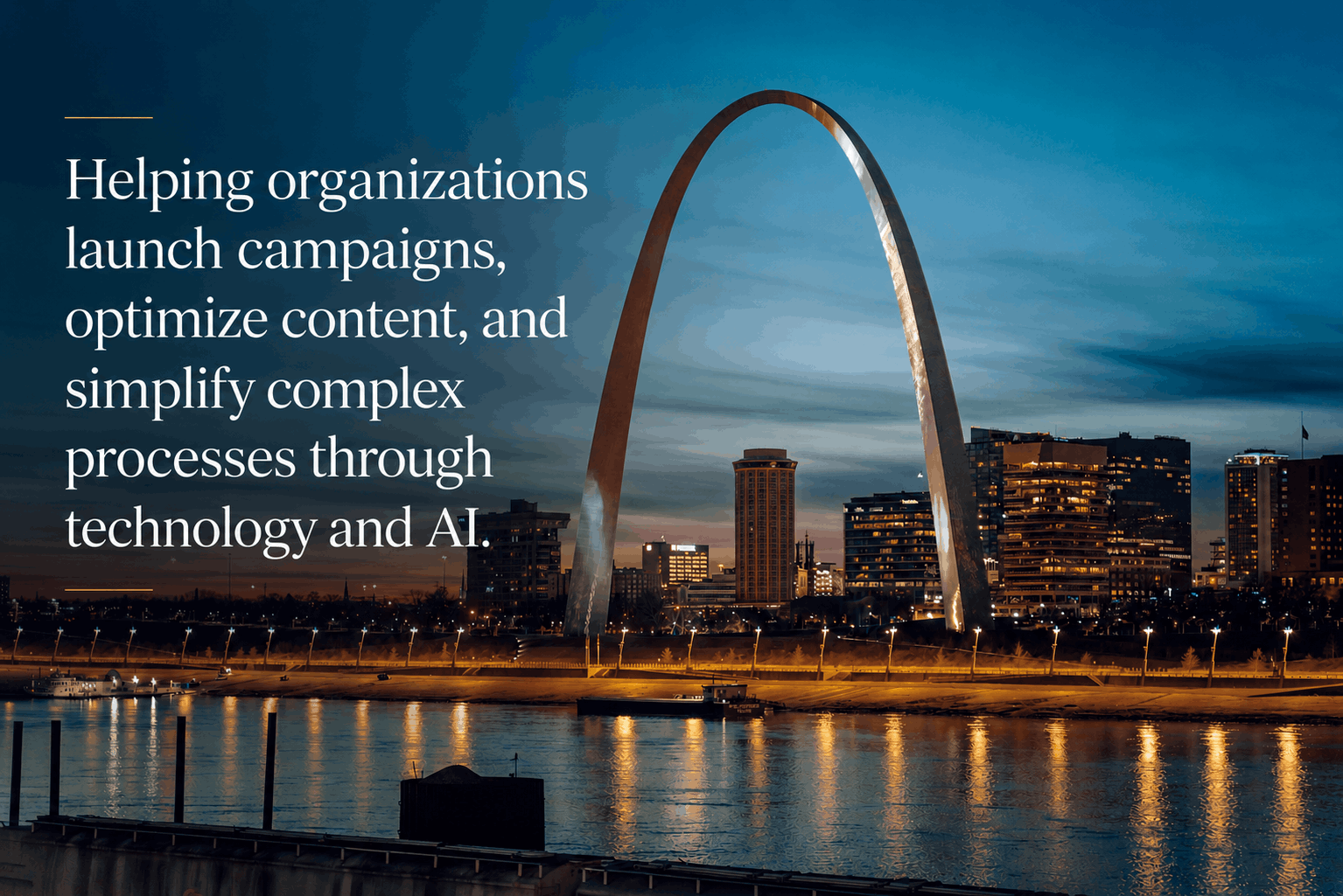 St. Louis Evening Skyline showing the Arch with a textual overlay.